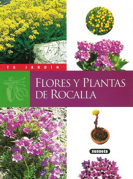 FLORES Y PLANTAS DE ROCALLA | 9788430599974 | WEBER, GABRIELLE | Galatea Llibres | Llibreria online de Reus, Tarragona | Comprar llibres en català i castellà online