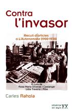 CONTRA L'INVASOR | 9788497912884 | RAHOLA, CARLES | Galatea Llibres | Llibreria online de Reus, Tarragona | Comprar llibres en català i castellà online