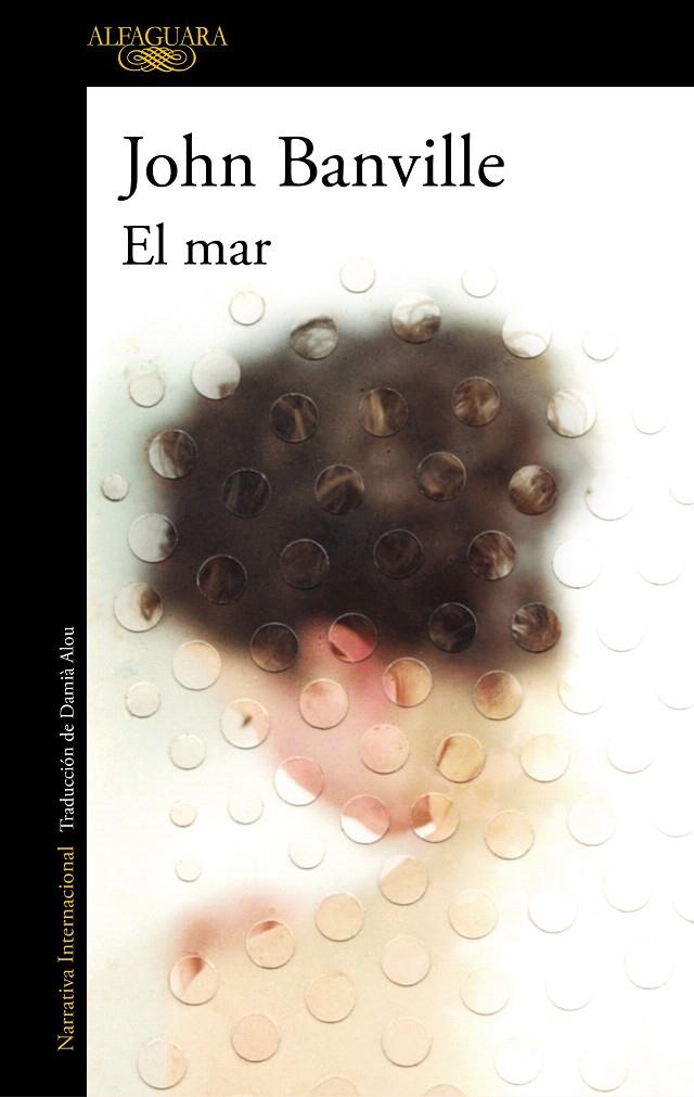 EL MAR | 9788420438344 | BANVILLE, JOHN | Galatea Llibres | Librería online de Reus, Tarragona | Comprar libros en catalán y castellano online