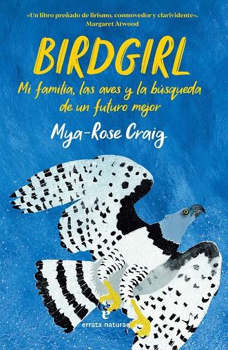 BIRDGIRL | 9788419158499 | CRAIG, MYA-ROSE | Galatea Llibres | Llibreria online de Reus, Tarragona | Comprar llibres en català i castellà online