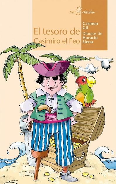 TESORO DE CASIMIRO EL FEO, EL | 9788496514751 | GIL, CARMEN | Galatea Llibres | Librería online de Reus, Tarragona | Comprar libros en catalán y castellano online