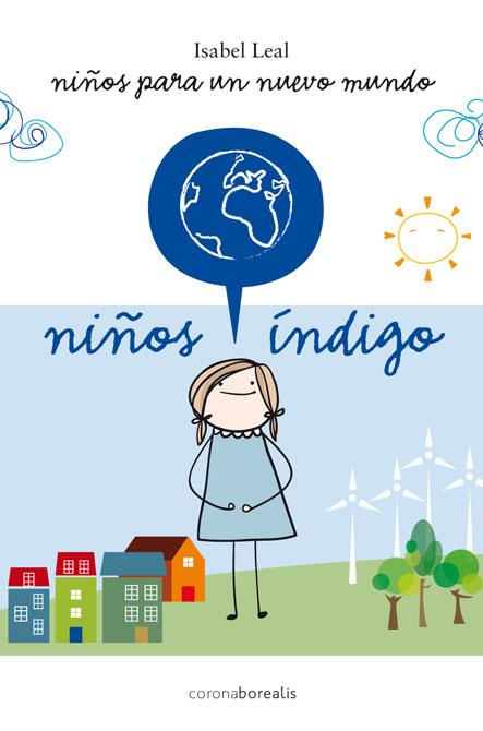 NIÑOS INDIGO | 9788492635696 | LEAL, ISABEL | Galatea Llibres | Llibreria online de Reus, Tarragona | Comprar llibres en català i castellà online