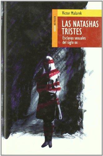 NATASHAS TRISTES, LAS | 9788493407247 | MALAREK, VICTOR | Galatea Llibres | Llibreria online de Reus, Tarragona | Comprar llibres en català i castellà online