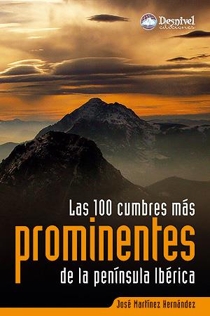 100 CUMBRES MAS PROMINENTES PENINSULA IBERICA,LAS | 9788498292039 | MARTINEZ HERNANDEZ, JOSE | Galatea Llibres | Librería online de Reus, Tarragona | Comprar libros en catalán y castellano online