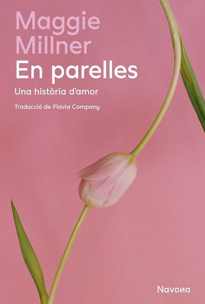 EN PARELLES | 9788410180291 | MAGGIE MILLNER | Galatea Llibres | Librería online de Reus, Tarragona | Comprar libros en catalán y castellano online