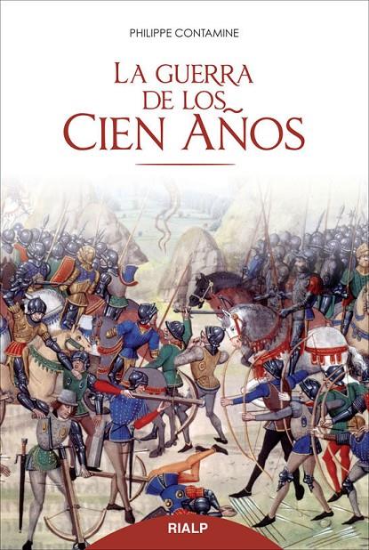 LA GUERRA DE LOS CIEN AÑOS | 9788432144363 | CONTAMINE, PHILIPPE | Galatea Llibres | Llibreria online de Reus, Tarragona | Comprar llibres en català i castellà online