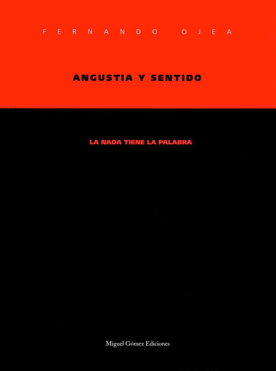 ANGUSTIA Y SENTIDO | 9788488326171 | OJEA, FERNANDO | Galatea Llibres | Llibreria online de Reus, Tarragona | Comprar llibres en català i castellà online