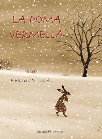 POMA VERMELLA, LA | 9788426137562 | ORAL, FERIDUN | Galatea Llibres | Llibreria online de Reus, Tarragona | Comprar llibres en català i castellà online