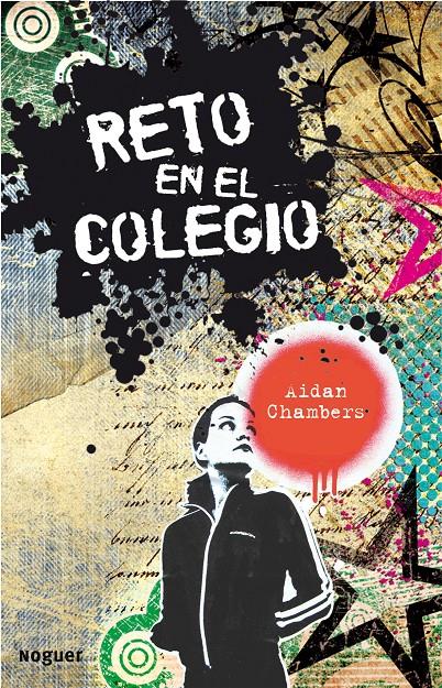 RETO EN EL COLEGIO | 9788427901247 | CHAMBERS, AIDAN | Galatea Llibres | Llibreria online de Reus, Tarragona | Comprar llibres en català i castellà online