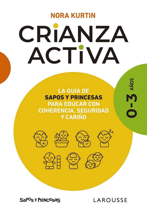 CRIANZA ACTIVA. 0-3 AÑOS | 9788410124547 | KURTIN, NORA | Galatea Llibres | Llibreria online de Reus, Tarragona | Comprar llibres en català i castellà online