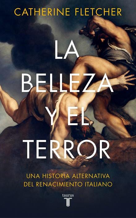 LA BELLEZA Y EL TERROR | 9788430623877 | FLETCHER, CATHERINE | Galatea Llibres | Llibreria online de Reus, Tarragona | Comprar llibres en català i castellà online