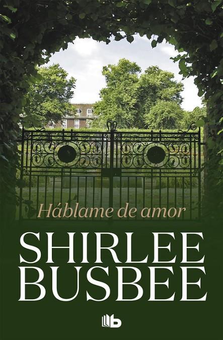 HÁBLAME DE AMOR | 9788490707968 | BUSBEE, SHIRLEE | Galatea Llibres | Librería online de Reus, Tarragona | Comprar libros en catalán y castellano online