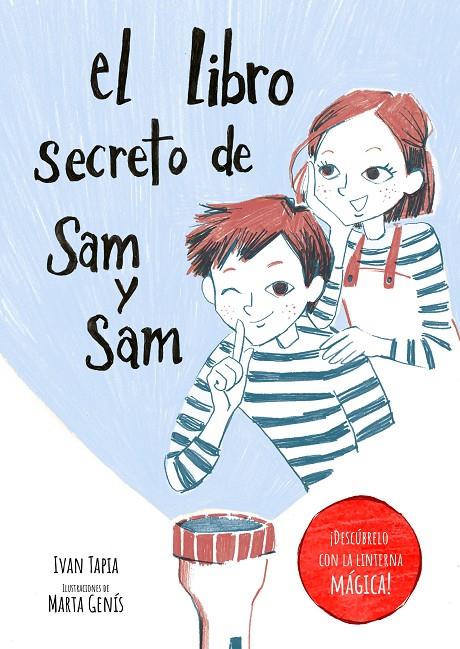 EL LIBRO SECRETO DE SAM Y SAM | 9788418820397 | TAPIA, IVAN/GENÍS, MARTA | Galatea Llibres | Llibreria online de Reus, Tarragona | Comprar llibres en català i castellà online