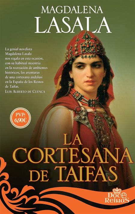 LA CORTESANA DE TAIFAS | 9788491641629 | LASALA, MAGDALENA | Galatea Llibres | Librería online de Reus, Tarragona | Comprar libros en catalán y castellano online