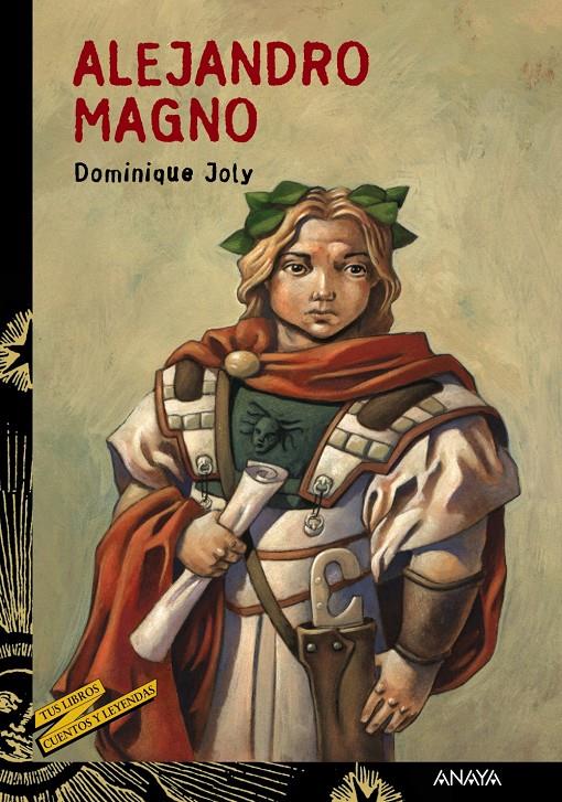 ALEJANDRO MAGNO | 9788466753876 | JOLY, DOMINIQUE | Galatea Llibres | Librería online de Reus, Tarragona | Comprar libros en catalán y castellano online