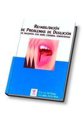 REHABILITACION DE PROBLEMAS DE DEGLUCION EN PACIENTES CON DA | 9788497271103 | BURGO GONZALEZ DE LA ALEJA, GLAUCIA DEL | Galatea Llibres | Llibreria online de Reus, Tarragona | Comprar llibres en català i castellà online