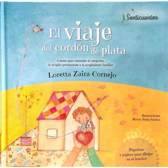 EL VIAJE DEL CORDóN DE PLATA | 9788426725790 | ZAIRA CORNEJO, LORETTA | Galatea Llibres | Librería online de Reus, Tarragona | Comprar libros en catalán y castellano online