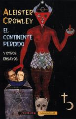 CONTINENTE PERDIDO, EL | 9788477023494 | CROWLEY, ALEISTER | Galatea Llibres | Librería online de Reus, Tarragona | Comprar libros en catalán y castellano online