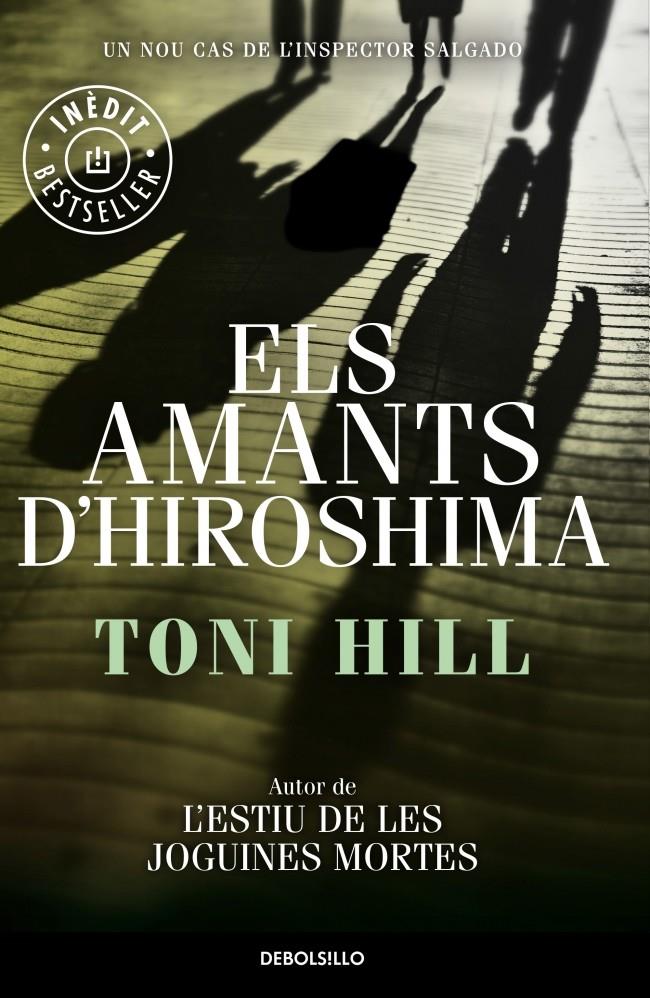 ELS AMANTS D'HIROSHIMA | 9788490624173 | HILL,TONI | Galatea Llibres | Llibreria online de Reus, Tarragona | Comprar llibres en català i castellà online