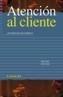 ATENCION AL CLIENTE | 9788436818680 | BLANCO PRIETO, A. | Galatea Llibres | Librería online de Reus, Tarragona | Comprar libros en catalán y castellano online