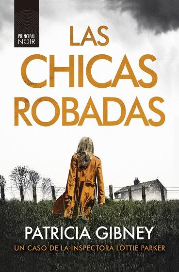 LAS CHICAS ROBADAS | 9788417333850 | GIBNEY, PATRICIA | Galatea Llibres | Librería online de Reus, Tarragona | Comprar libros en catalán y castellano online
