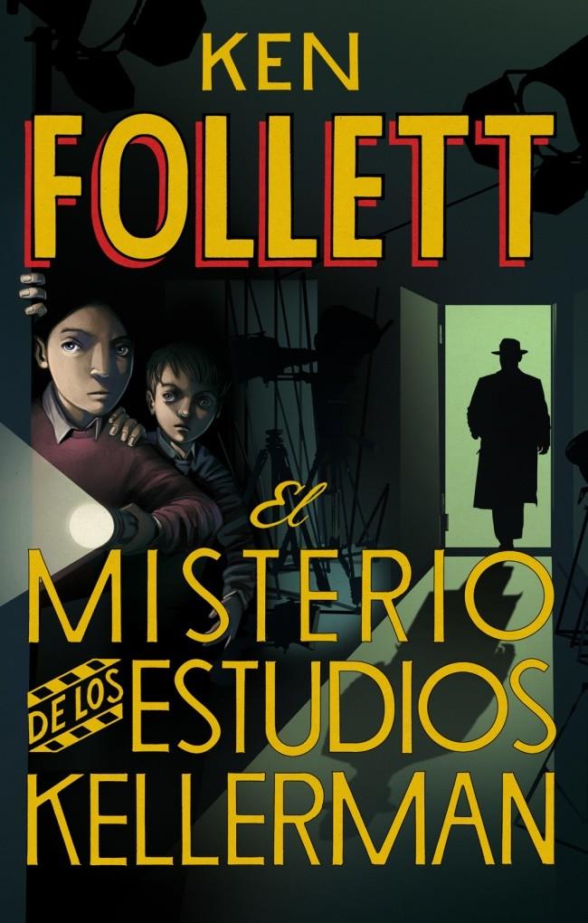 EL MISTERIO DE LOS ESTUDIOS KELLERMAN | 9788490430408 | FOLLETT, KEN | Galatea Llibres | Llibreria online de Reus, Tarragona | Comprar llibres en català i castellà online