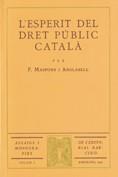 L'ESPERIT DEL DRET PUBLIC CATALA | 9788439370536 | MASPONS, FRANCESC | Galatea Llibres | Llibreria online de Reus, Tarragona | Comprar llibres en català i castellà online