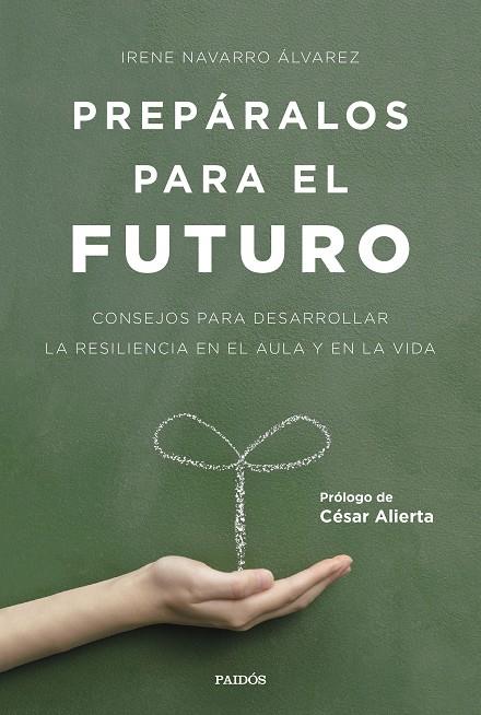 PREPÁRALOS PARA EL FUTURO | 9788449332517 | NAVARRO ÁLVAREZ, IRENE | Galatea Llibres | Llibreria online de Reus, Tarragona | Comprar llibres en català i castellà online