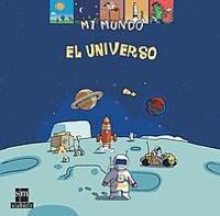 UNIVERSO, EL  COL. MI MUNDO SM SABER | 9788434892309 | KOLACZEK, MARIE | Galatea Llibres | Llibreria online de Reus, Tarragona | Comprar llibres en català i castellà online