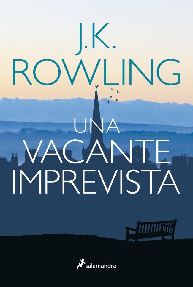 UNA VACANTE IMPREVISTA -RUSTICA- | 9788498385465 | ROWLING, J. K. | Galatea Llibres | Llibreria online de Reus, Tarragona | Comprar llibres en català i castellà online