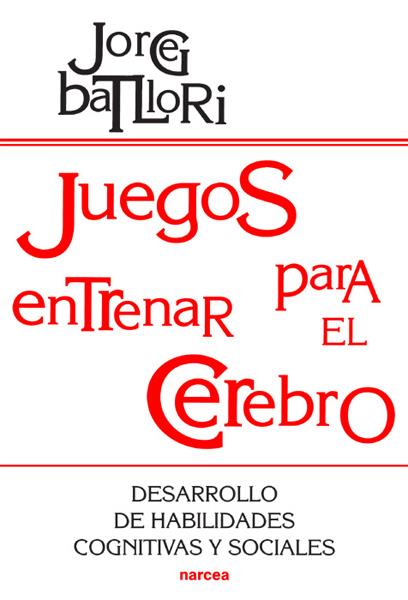 JUEGOS PARA ENTRENAR EL CEREBRO | 9788427713383 | BATLLORI, J. | Galatea Llibres | Llibreria online de Reus, Tarragona | Comprar llibres en català i castellà online