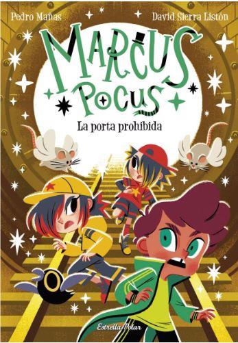 MARCUS POCUS 6. LA PORTA PROHIBIDA | 9788413898650 | MAÑAS, PEDRO/SIERRA LISTÓN, DAVID | Galatea Llibres | Llibreria online de Reus, Tarragona | Comprar llibres en català i castellà online