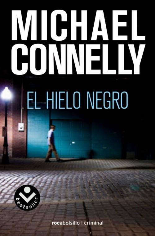 HIELO NEGRO | 9788496940819 | CONNELLY, MICHAEL | Galatea Llibres | Llibreria online de Reus, Tarragona | Comprar llibres en català i castellà online