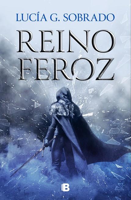 REINO FEROZ (BILOGIA BRUMA ROJA 2) | 9788466675260 | G. SOBRADO, LUCÍA | Galatea Llibres | Llibreria online de Reus, Tarragona | Comprar llibres en català i castellà online