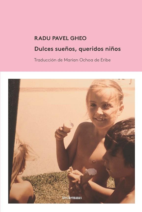 DULCES SUEÑOS, QUERIDOS NIÑOS | 9788412094367 | PAVEL GHEO, RADU | Galatea Llibres | Librería online de Reus, Tarragona | Comprar libros en catalán y castellano online