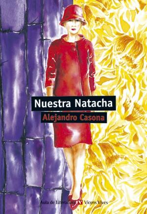 NUESTRA NATACHA | 9788431681616 | CASONA, A. | Galatea Llibres | Librería online de Reus, Tarragona | Comprar libros en catalán y castellano online