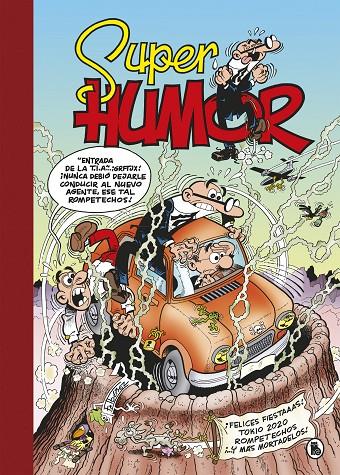 FELICES FIESTAAAS SUPER HUMOR MORTADELO 65 | 9788402423917 | IBÁÑEZ, FRANCISCO | Galatea Llibres | Llibreria online de Reus, Tarragona | Comprar llibres en català i castellà online