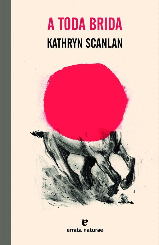 A TODA BRIDA | 9788419158550 | SCANLAN, KATHRYN | Galatea Llibres | Llibreria online de Reus, Tarragona | Comprar llibres en català i castellà online