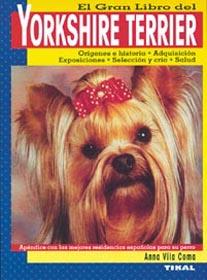 GRAN LIBRO DEL YORKSHIRE TERRIER, EL | 9788430531547 | VILA COMA, ANNA | Galatea Llibres | Librería online de Reus, Tarragona | Comprar libros en catalán y castellano online