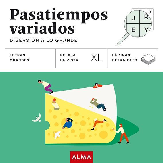 PASATIEMPOS VARIADOS DIVERSION A LO GRANDE (XL) | 9788418933882 | SESÉ, MIQUEL | Galatea Llibres | Llibreria online de Reus, Tarragona | Comprar llibres en català i castellà online