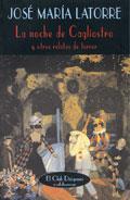 NOCHE DE CAGLIOSTRO, LA | 9788477025474 | LATORRE, JOSE MARIA | Galatea Llibres | Llibreria online de Reus, Tarragona | Comprar llibres en català i castellà online