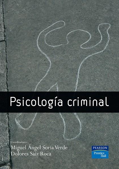 PSICOLOGIA CRIMINAL | 9788483223062 | SORIA VERDE, MIGUEL ANGEL | Galatea Llibres | Llibreria online de Reus, Tarragona | Comprar llibres en català i castellà online