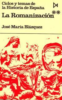 ROMANIZACION, LA. (TOMO 2)         (DIP) | 9788470900686 | BLAZQUEZ MARTINEZ, JOSÉ MARIA | Galatea Llibres | Librería online de Reus, Tarragona | Comprar libros en catalán y castellano online