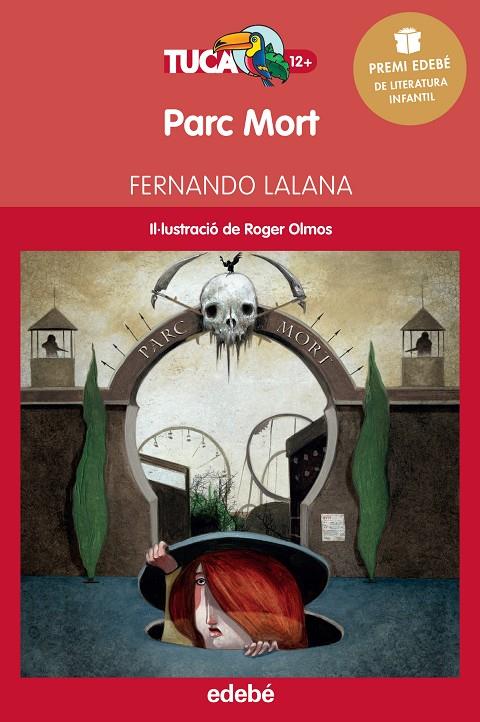 PARC MORT | 9788468312965 | LALANA, FERNANDO | Galatea Llibres | Llibreria online de Reus, Tarragona | Comprar llibres en català i castellà online