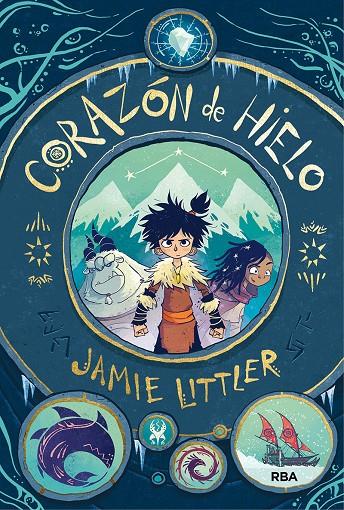 CORAZÓN DE HIELO | 9788427216822 | LITTLER JAMIE | Galatea Llibres | Llibreria online de Reus, Tarragona | Comprar llibres en català i castellà online