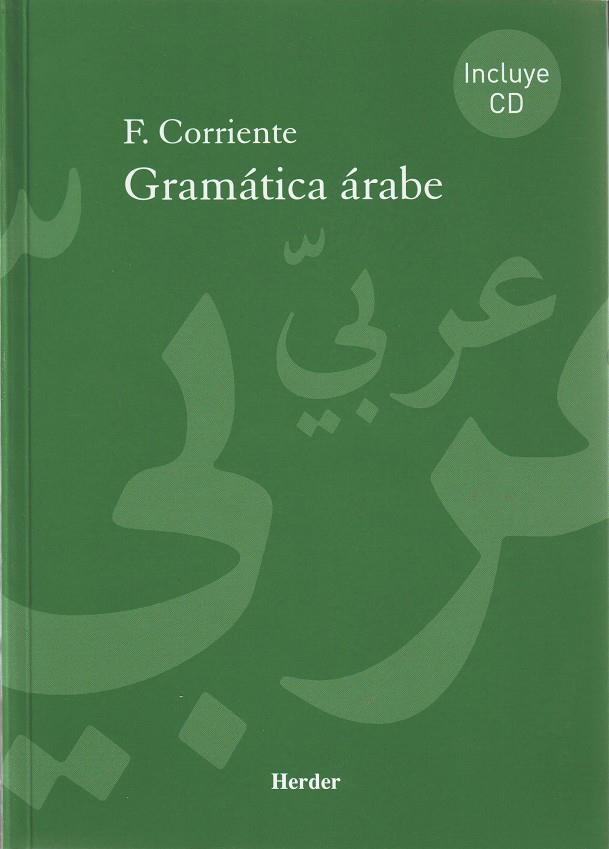 GRAMATICA ARABE CON CD | 9788425424823 | CORRIENTE, F. | Galatea Llibres | Librería online de Reus, Tarragona | Comprar libros en catalán y castellano online