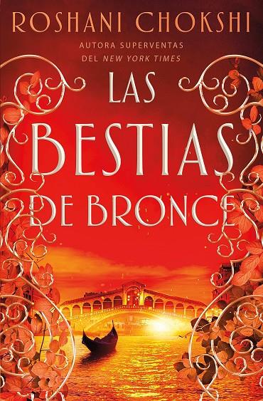 LAS BESTIAS DE BRONCE | 9788418002212 | CHOKSHI, ROSHANI | Galatea Llibres | Llibreria online de Reus, Tarragona | Comprar llibres en català i castellà online