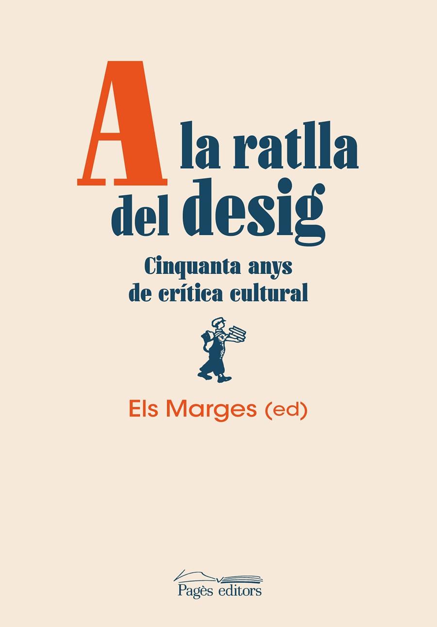 A LA RATLLA DEL DESIG | 9788413035659 | VARIOS AUTORES | Galatea Llibres | Llibreria online de Reus, Tarragona | Comprar llibres en català i castellà online