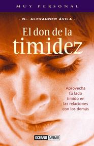 DON DE LA TIMIDEZ, EL | 9788475562087 | AVILA, ALEXANDER | Galatea Llibres | Librería online de Reus, Tarragona | Comprar libros en catalán y castellano online