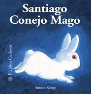 SANTIAGO CONEJO MAGO | 9788498015966 | KRINGS, ANTOON | Galatea Llibres | Librería online de Reus, Tarragona | Comprar libros en catalán y castellano online